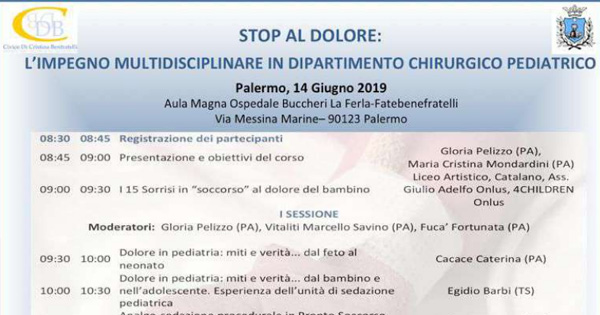 Stop al dolore: l´impegno multidisciplinare in dipartimento chirurgico pediatrico, Palermo 14 Giugno 2019